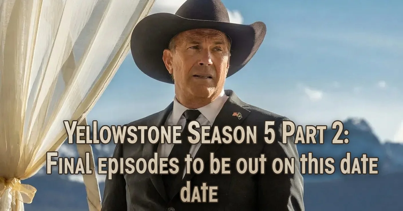 Yellowstone Season 5 Part 2