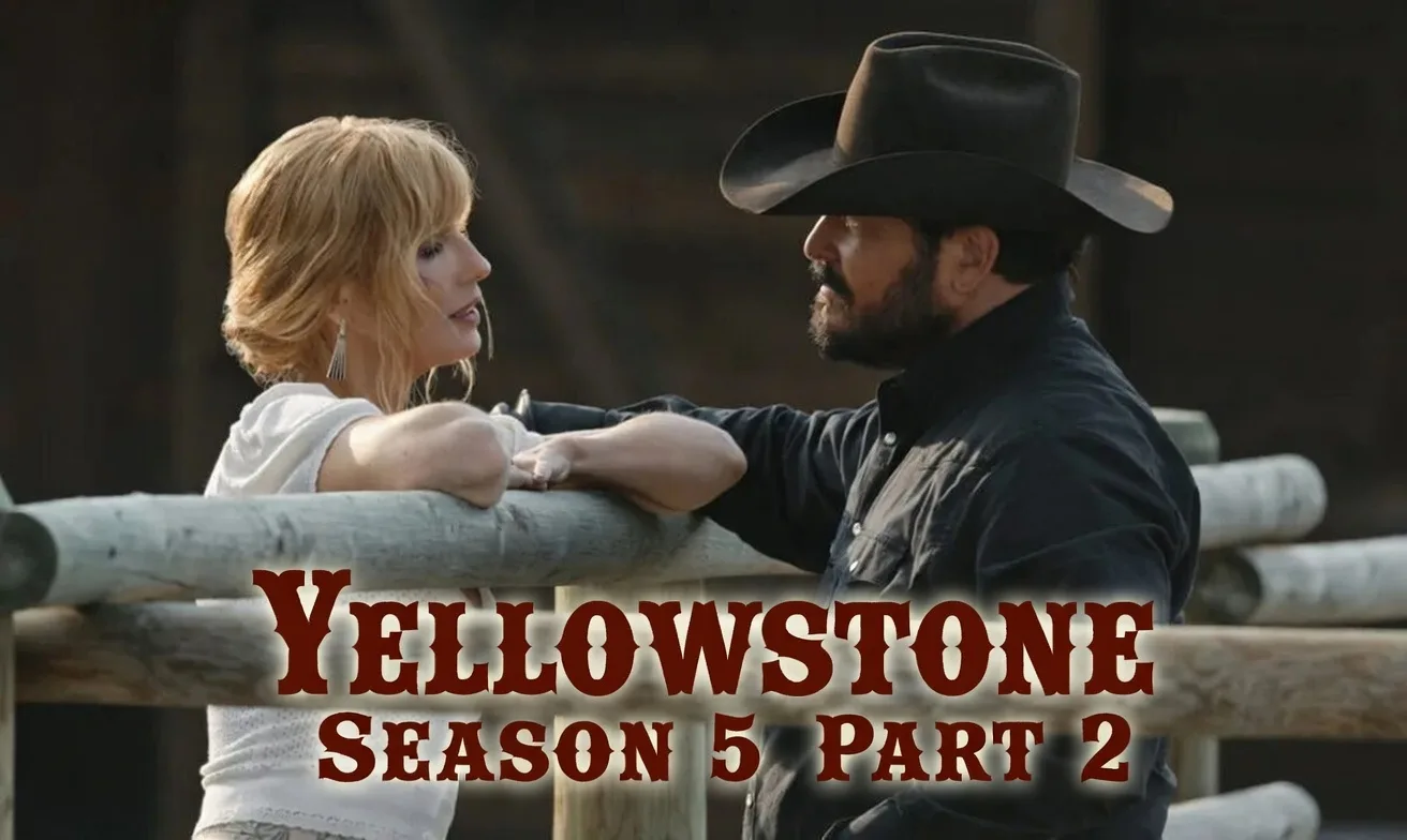 Yellowstone Season 5 Part 2
